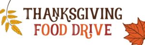 Thanksgiving ONE DAY Food Drive – October 5, 2021