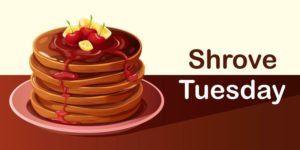 Shrove Tuesday Pancake Celebration – March 4th